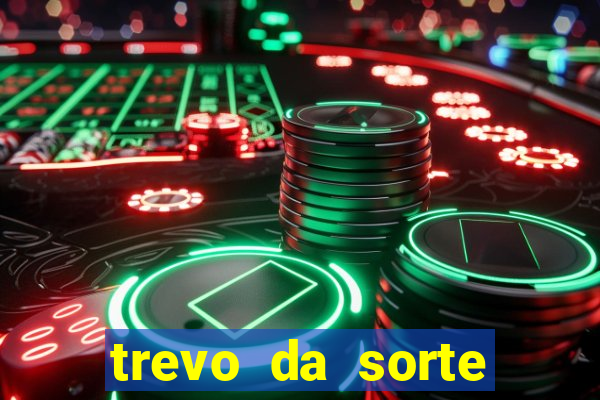 trevo da sorte paratodos bahia